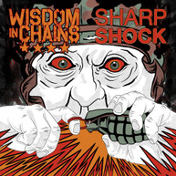 WISDOM IN CHAINS &  SHARP SHOCK - SPLIT VINYL