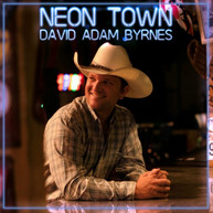 DAVID ADAM BYRNES - NEON TOWN CD