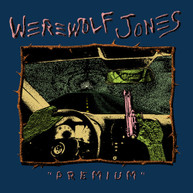 WEREWOLF JONES - PREMIUM VINYL