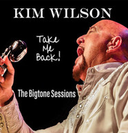 KIM WILSON - TAKE ME BACK CD