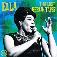 ELLA FITZGERALD - ELLA: THE LOST BERLIN TAPES VINYL