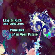 LEAP OF FAITH - PRINCIPLES OF AN OPEN FUTURE CD