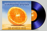 DIAMOND DOGS - ATLANTIC JUICE (SOLID) (BLUE) (VINYL) VINYL