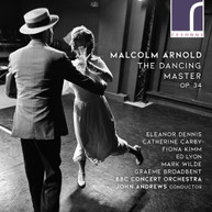 ARNOLD /  BBC CONCERT ORCHESTRA / ANDREWS - DANCING MASTER CD