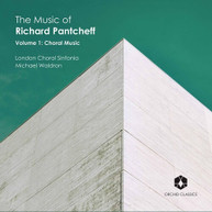 PANTCHEFF /  LONDON CHORAL SINFONIA / WALDRON - MUSIC OF RICHARD CD