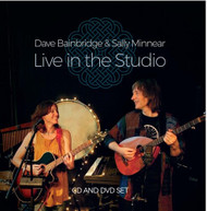 DAVE BAINBRIDGE / SALLY  MINNEAR - LIVE IN THE STUDIO DVD