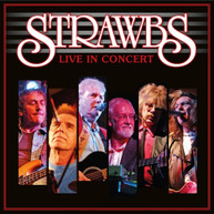 STRAWBS - LIVE IN CONCERT CD