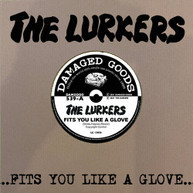 LURKERS - FITS YOU LIKE A GLOVE VINYL