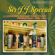 SIR J.J. SPECIAL: J.J. JOHNSON'S SKA & ROCK STEADY CD