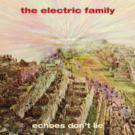 ELECTRIC FAMILY - ECHOES DON'T LIE VINYL