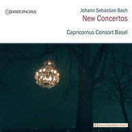 J.S. BACH /  CAPRICORNUS CONSORT BASEL - NEW CONCERTOS CD