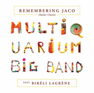 PASTORIUS /  MULTIQUARIUM BIG BAND / LAGRENE - REMEMBERING JACO CD