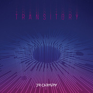 DR CHRISPY - TRANSITORY CD