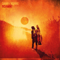 DANNY KEANE - ROAMIN CD