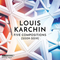 KARCHIN - FIVE COMPOSITIONS CD