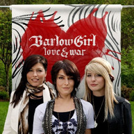 BARLOWGIRL - LOVE & WAR CD