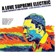 LOVE SUPREME ELECTRIC - LOVE SUPREME & MEDITATIONS CD