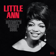 LITTLE ANN - DETROIT'S SECRET SOUL CD
