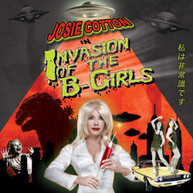 JOSIE COTTON - INVASION OF THE B-GIRLS VINYL