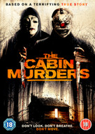 THE CABIN MURDERS DVD [UK] DVD