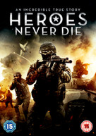 HEROES NEVER DIE DVD [UK] DVD