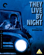 THEY LIVE BY NIGHT - CRITERION COLLECTION BLU-RAY [UK] BLURAY
