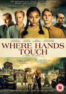 WHERE HANDS TOUCH DVD [UK] DVD