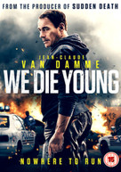 WE DIE YOUNG DVD [UK] DVD
