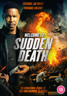 WELCOME TO SUDDEN DEATH DVD [UK] DVD