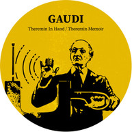GAUDI - THEREMIN IN HAND VINYL