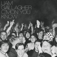 LIAM GALLAGHER - C'MON YOU KNOW CD
