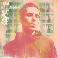 LIAM GALLAGHER - WHY ME WHY NOT (DLX) CD