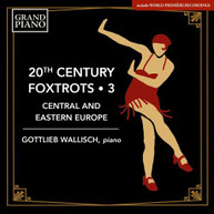 20TH CENTURY FOXTROTS 3 / VARIOUS CD