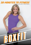 30 MINUTES TO FITNESS: BOXFIT WITH KELLY COFFEY DVD