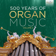 500 YEARS OF ORGAN MUSIC 2 / VARIOUS CD