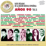 7 DECADAS DE LA MEJOR MUSICA ESPANOLA ANOS 90 V6 CD