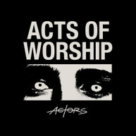 ACTORS - ACTS OF WORSHIP CD