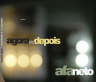 AFA NETO - AGORA E O DEPOIS CD