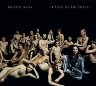 ANNA /  ANNA - I MUST BE THE DEVIL CD