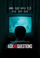 ASK NO QUESTIONS DVD