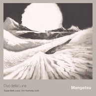 BARTOK / DUO DELLA LUNA - MANGETSU CD