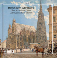 BEETHOVEN /  ARCAYUREK / LUDWIG CHAMBER PLAYERS - BEETHOVEN ARRANGED CD
