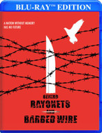 BEHIND BAYONETS & BARBED WIRE BLURAY
