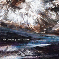 BEN GLOVER - EMIGRANT CD