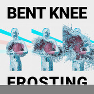 BENT KNEE - FROSTING CD