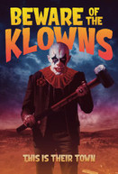 BEWARE OF THE KLOWNS DVD