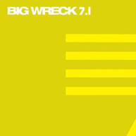 BIG WRECK - BIG WRECK 7.1 CD