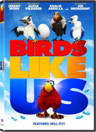 BIRDS LIKE US DVD