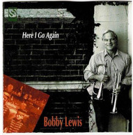 BOBBY LEWIS - HERE I GOT AGAIN CD