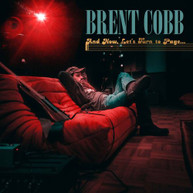 BRENT COBB - AND NOW, LETS TURN TO PAGE CD